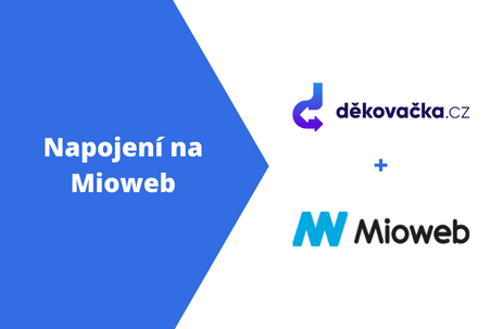 Napojení Děkovačky a Miowebu